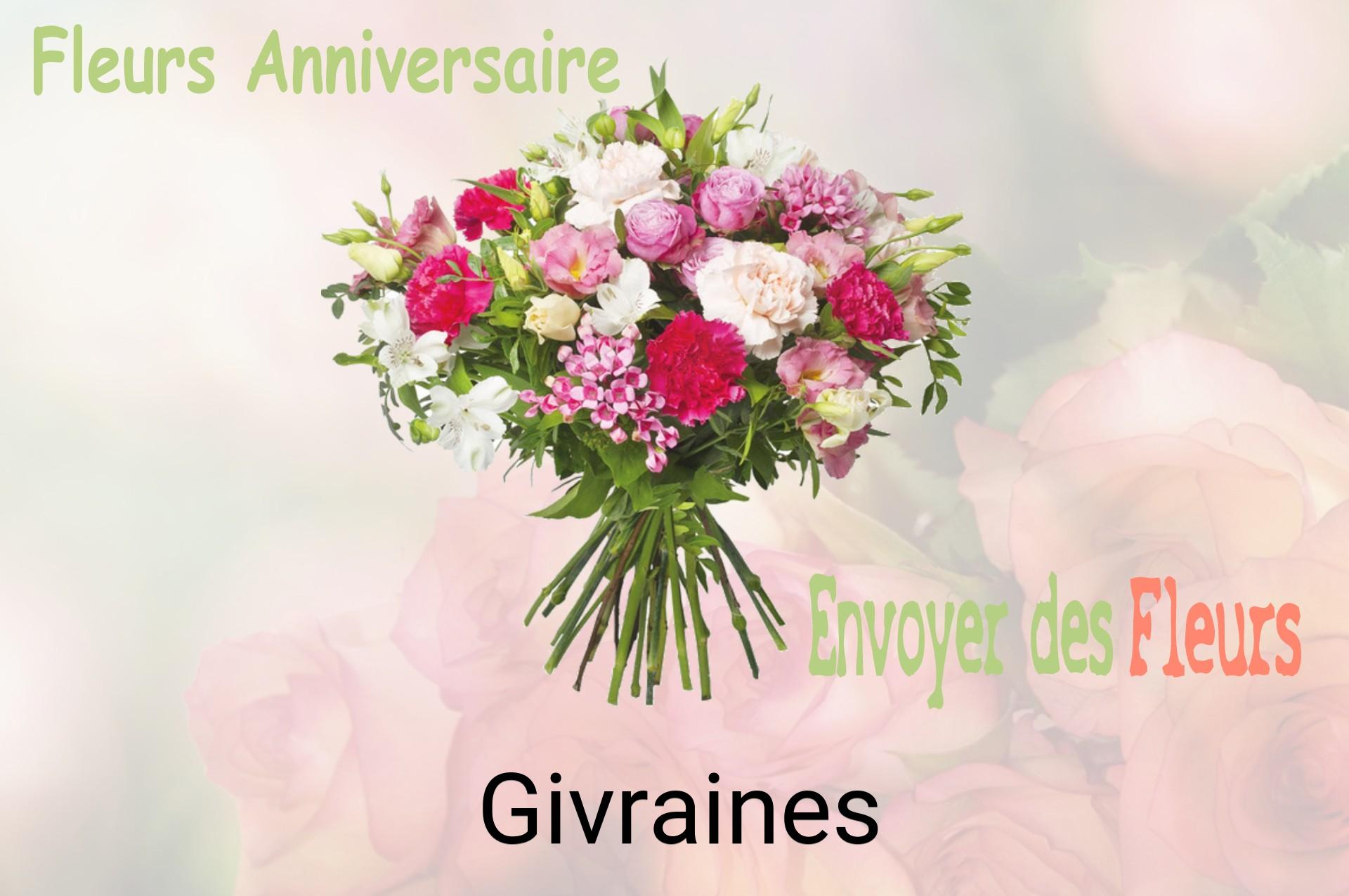 Bouquet de fleurs d’anniversaire livré à Givraines