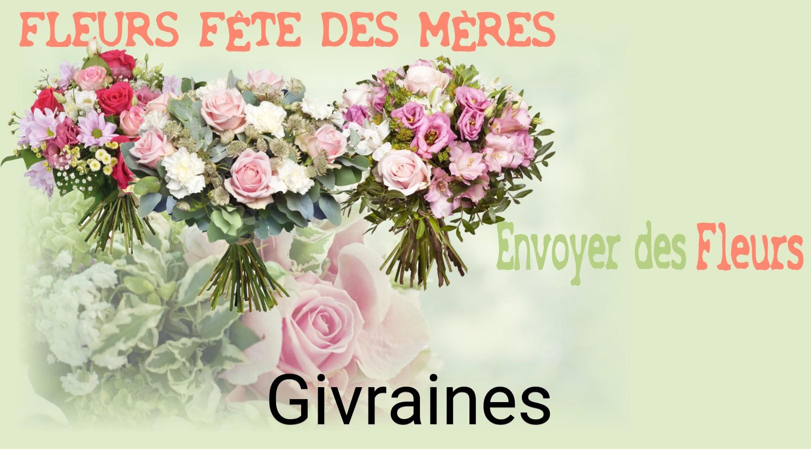 Bouquet de Fête des Mères livré à Givraines